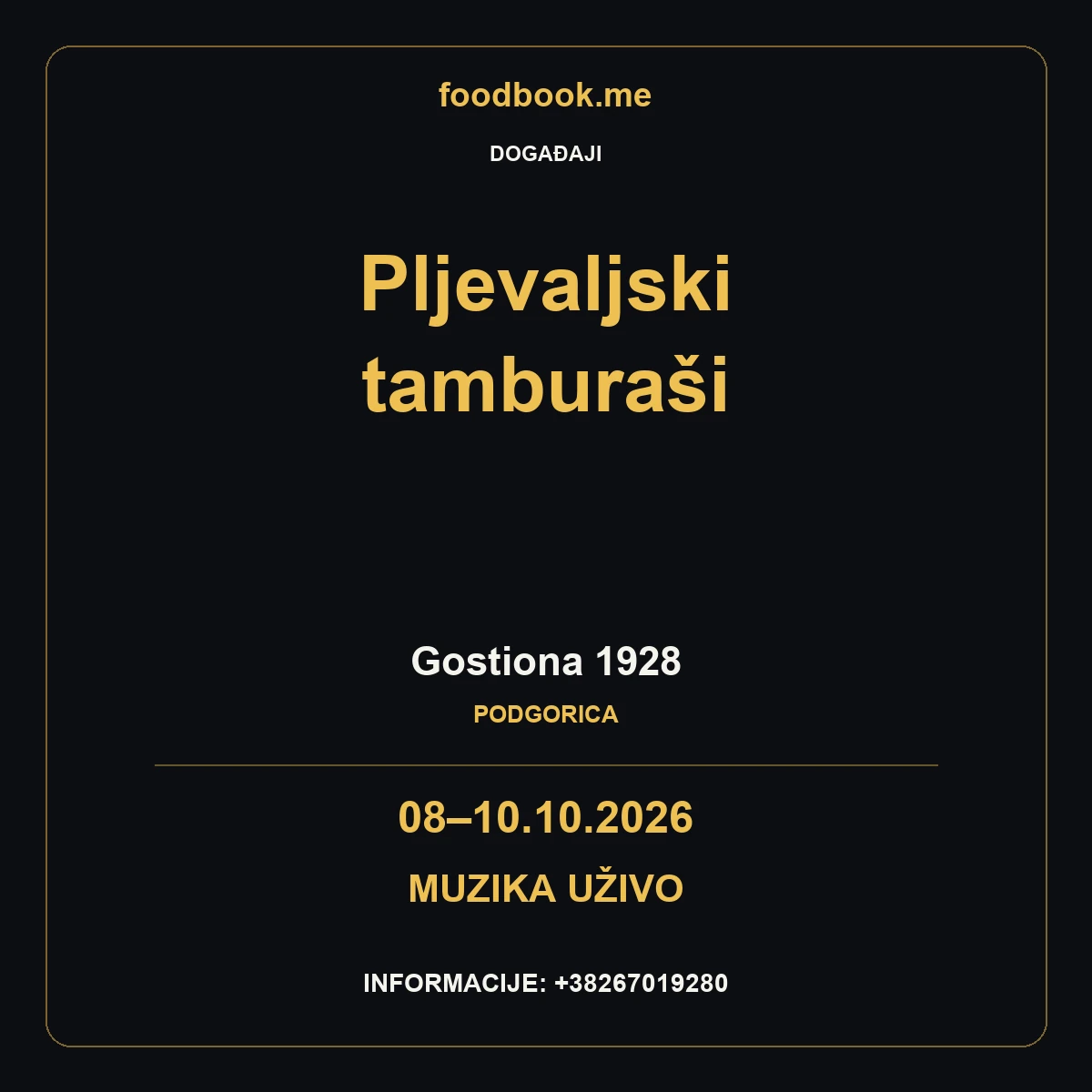 Muzički vikend u Gostioni 1928 – Dobri momci i Pljevaljski tamburaši