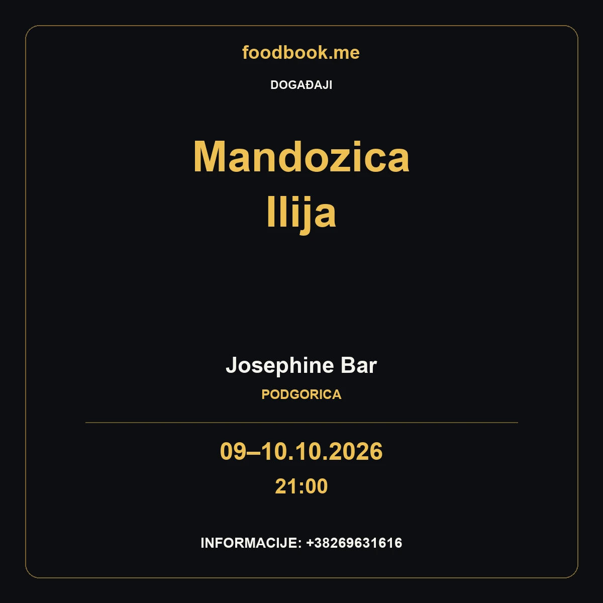 Vikend u Josephine baru – Mandozica i Ilija, 9. i 10. oktobar