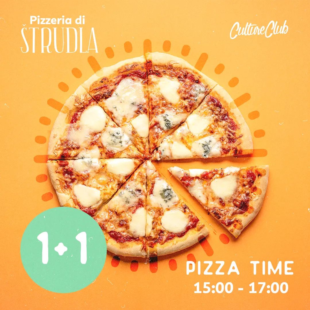 PIZZA TIME u Štrudli!