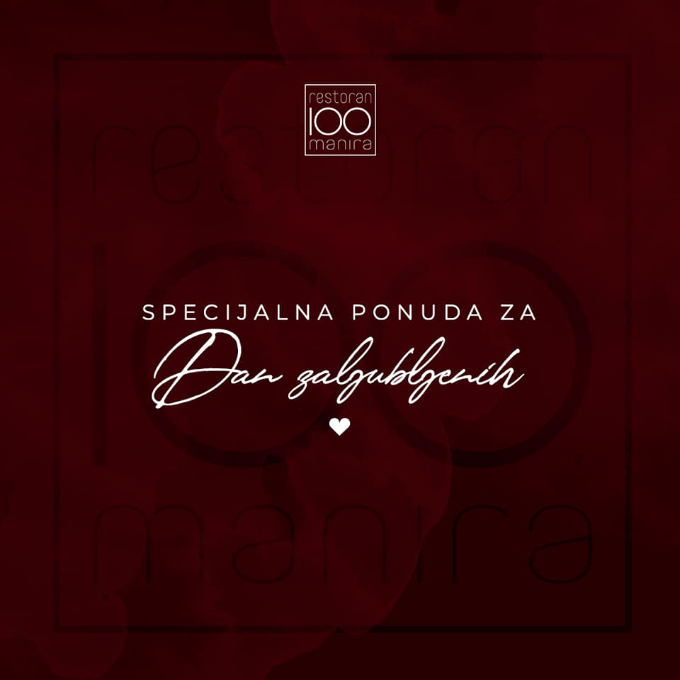 Specijalna ponuda za Dan zaljubljenih - restoran 100 Manira!