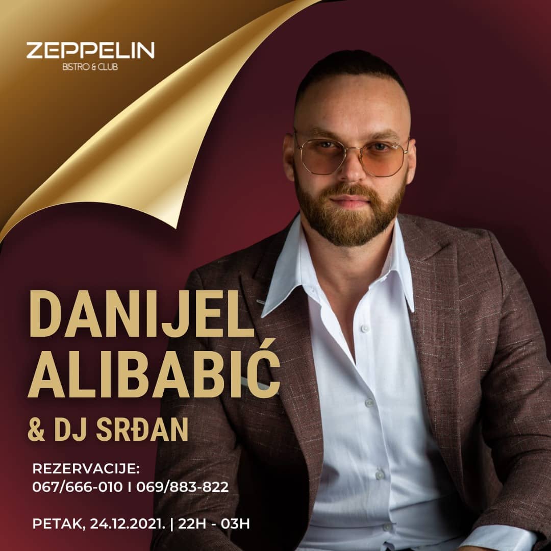 Danijel Alibabić u Zeppelinu - petak!