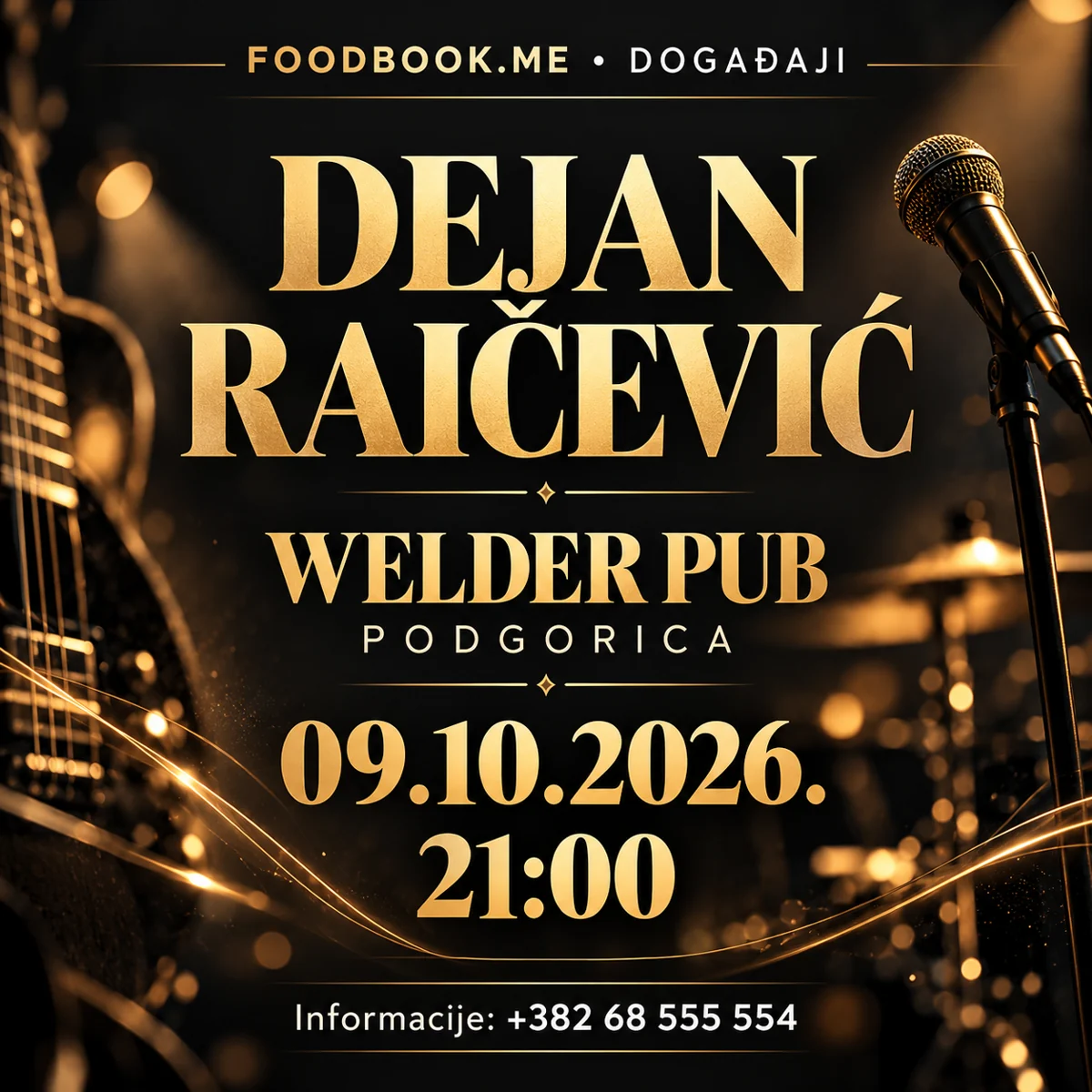 Dejan Raičević u Welder Pub-u – 9. oktobar