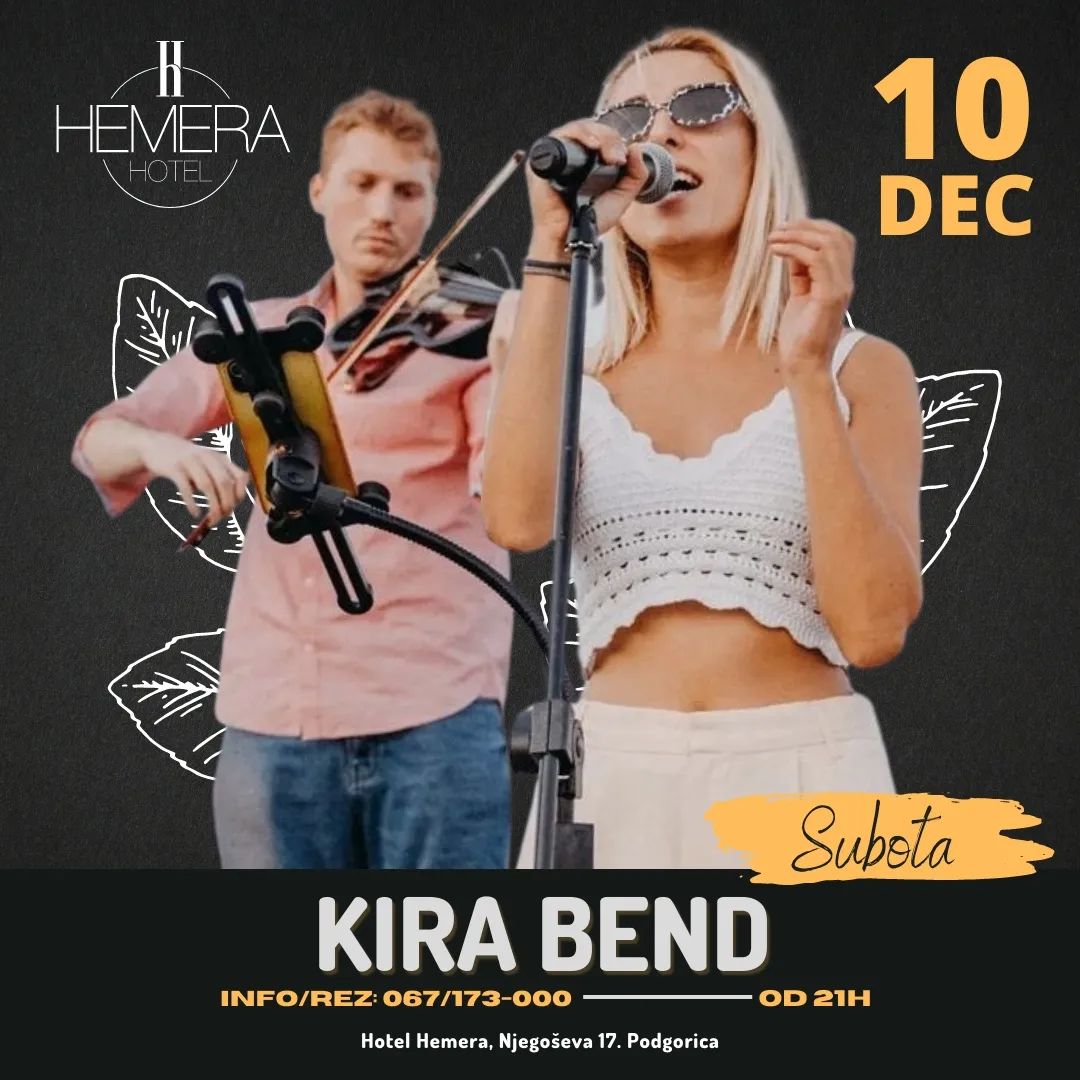 Kira Bend u Hemeri - subota