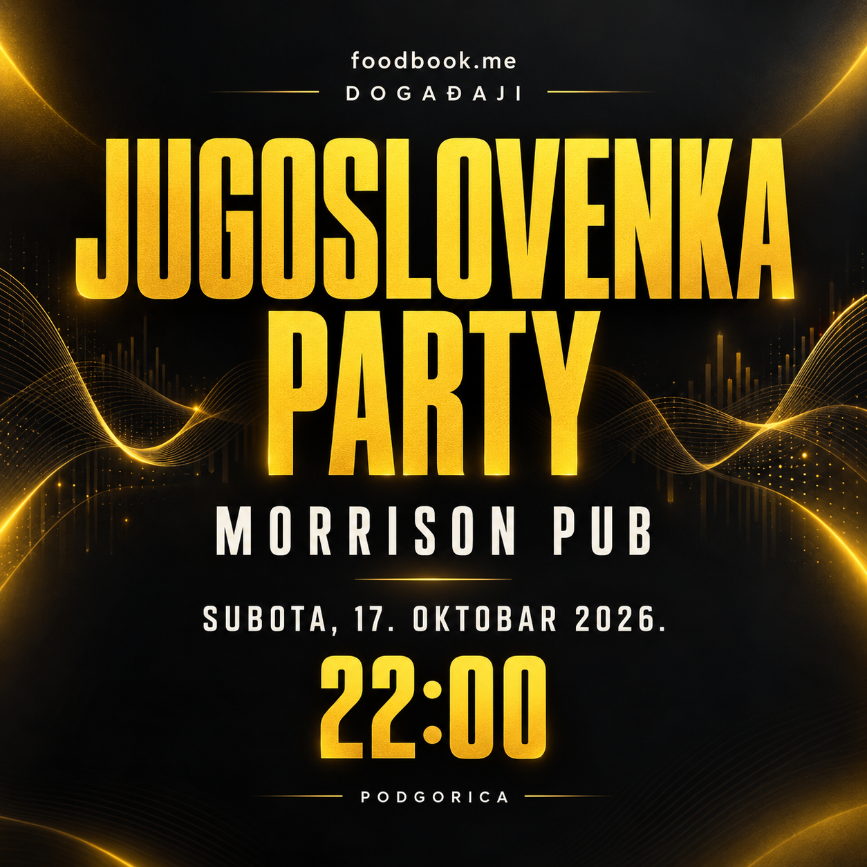 Jugoslovenka Party u Morrison Pub-u – 17. oktobar