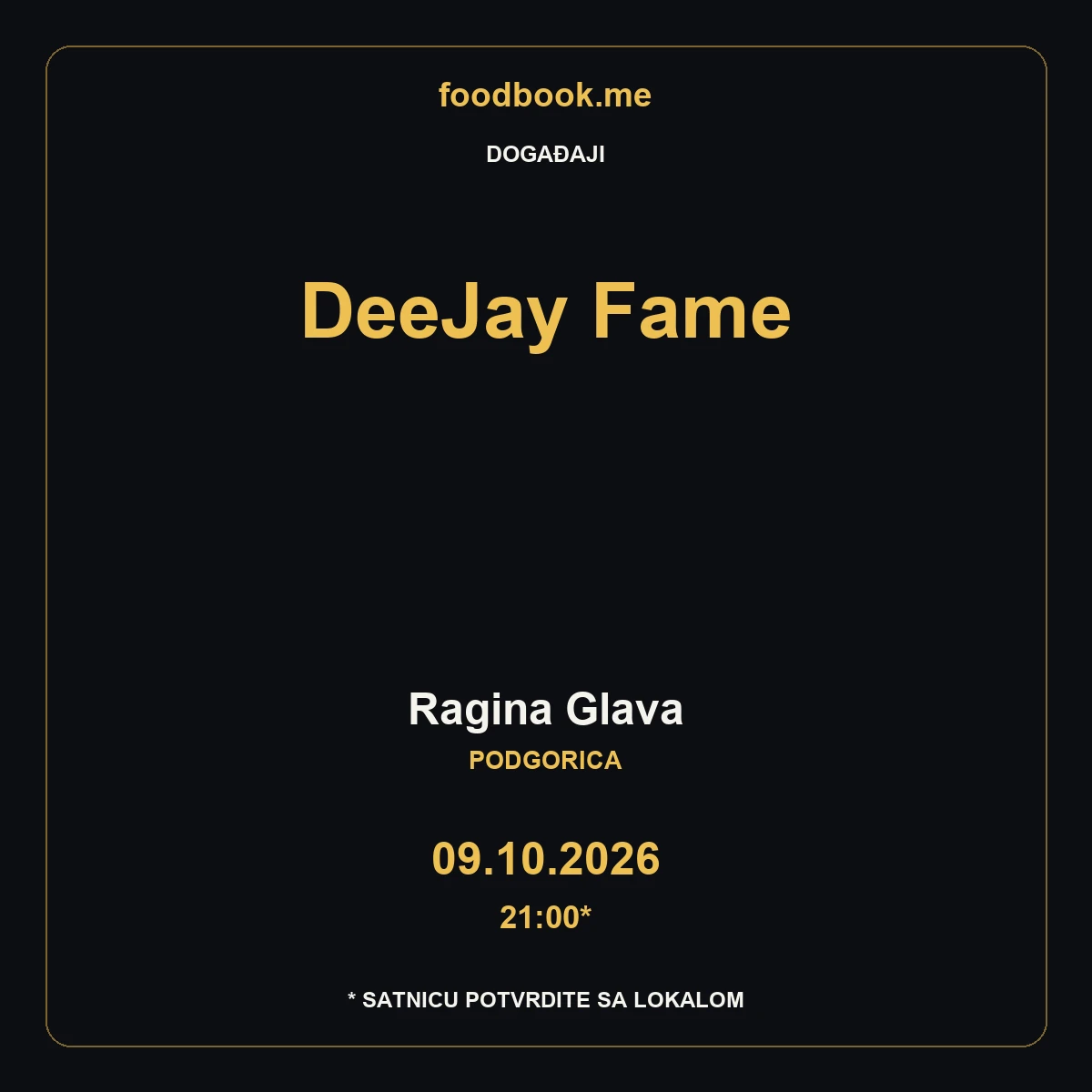 DeeJay Fame u Raginoj Glavi – 9. oktobar
