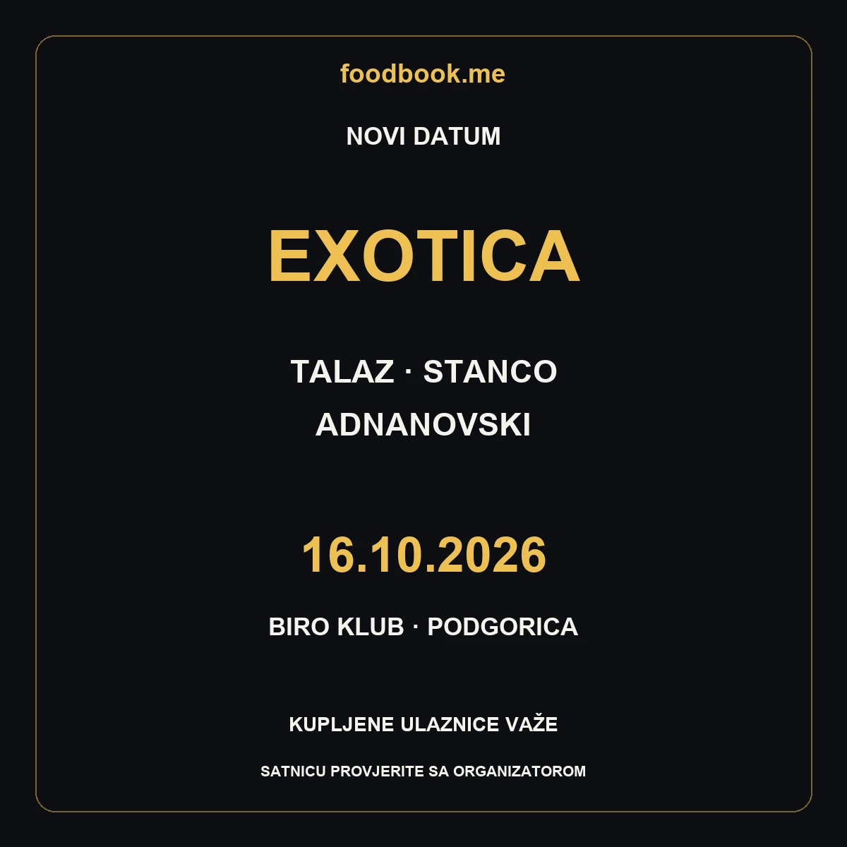 EXOTICA u Biro Klubu – novi datum 16. oktobar