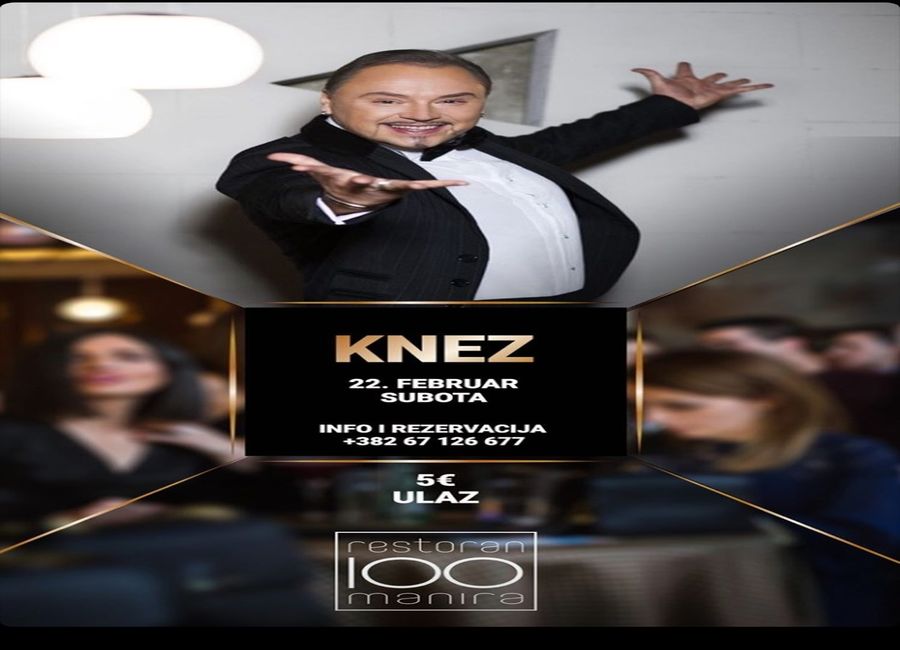 KNEZ u restoranu 100 Manira - subota