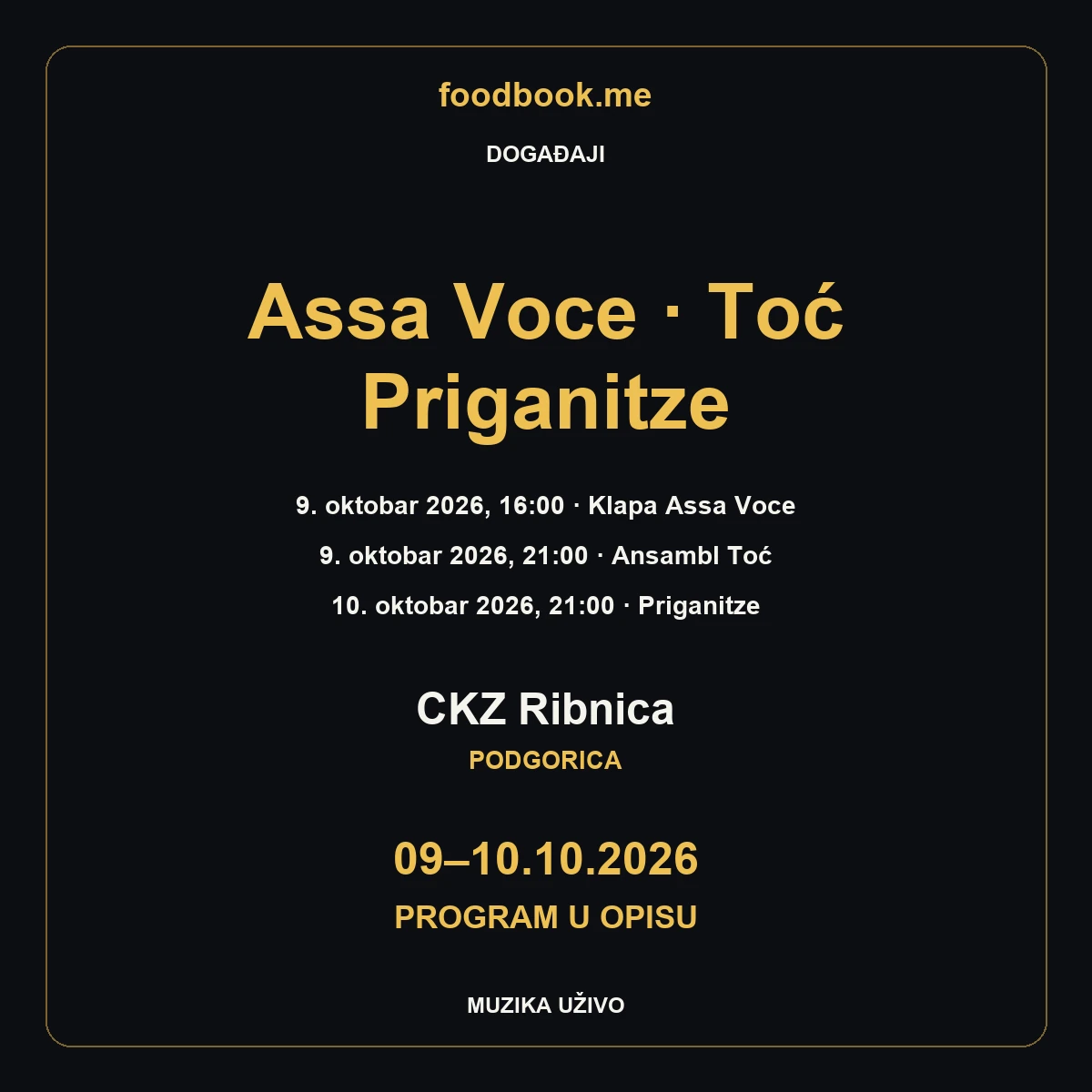 Vikend u Ribnici – Assa Voce, Ansambl Toć i Priganitze