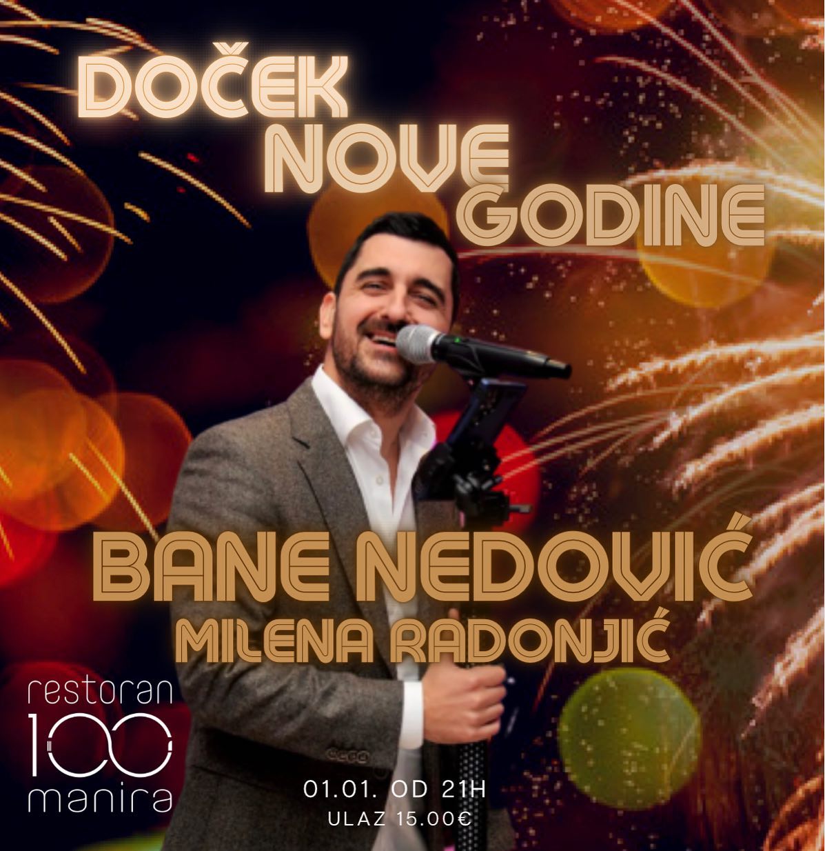 1. i 2. januar u restoranu 100 Manira