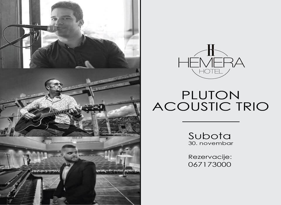 Pluton Acoustic Trio u Hemeri - subota