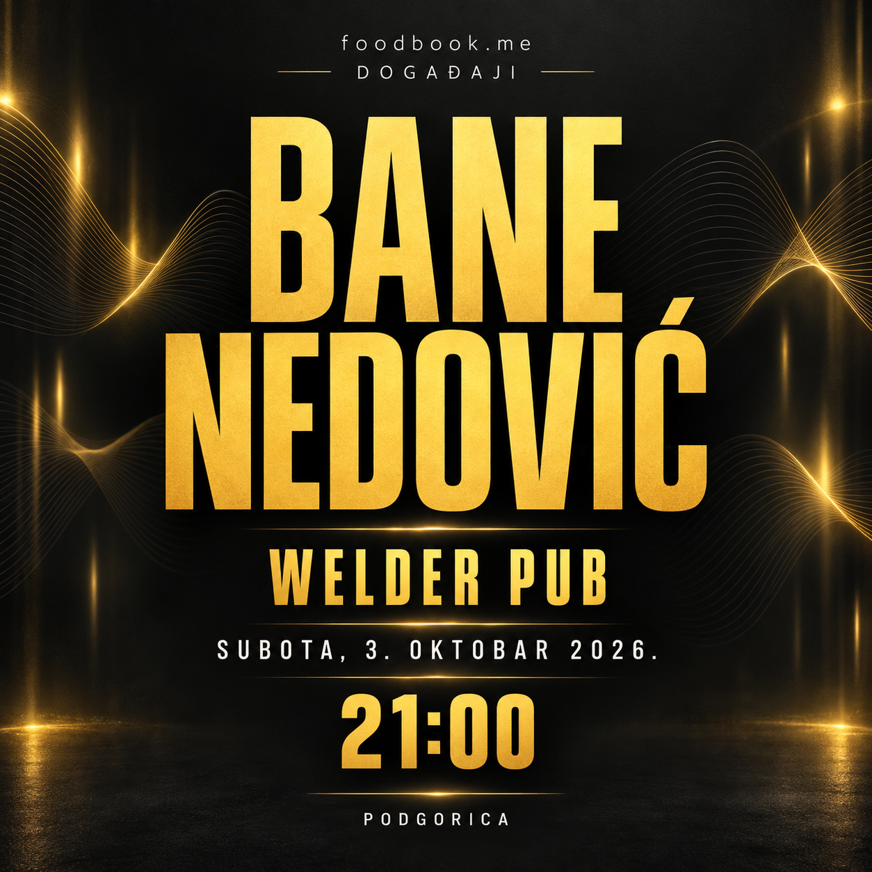 Bane Nedović u Welder Pub-u – 3. oktobar